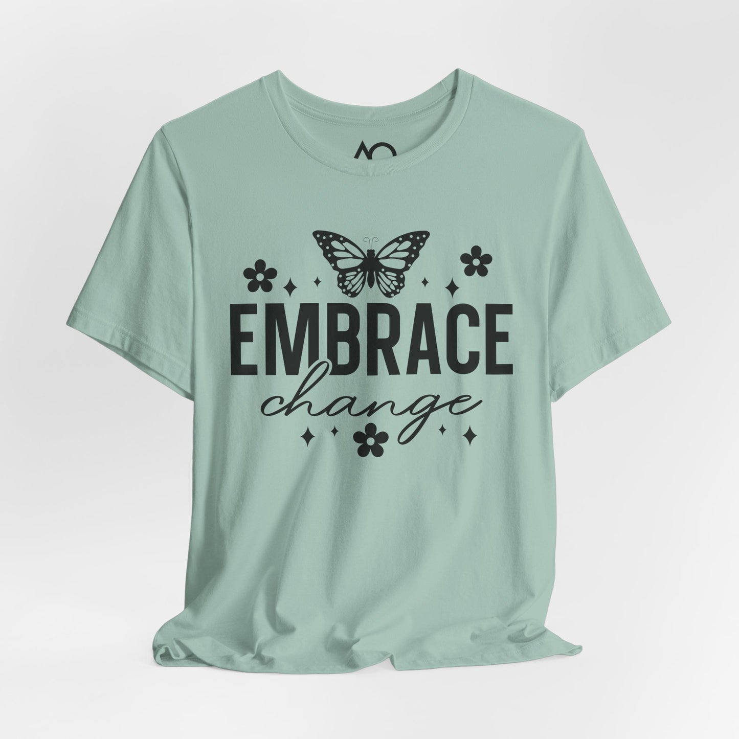 Embrace Change T-Shirt, XS-5X, 13 colors