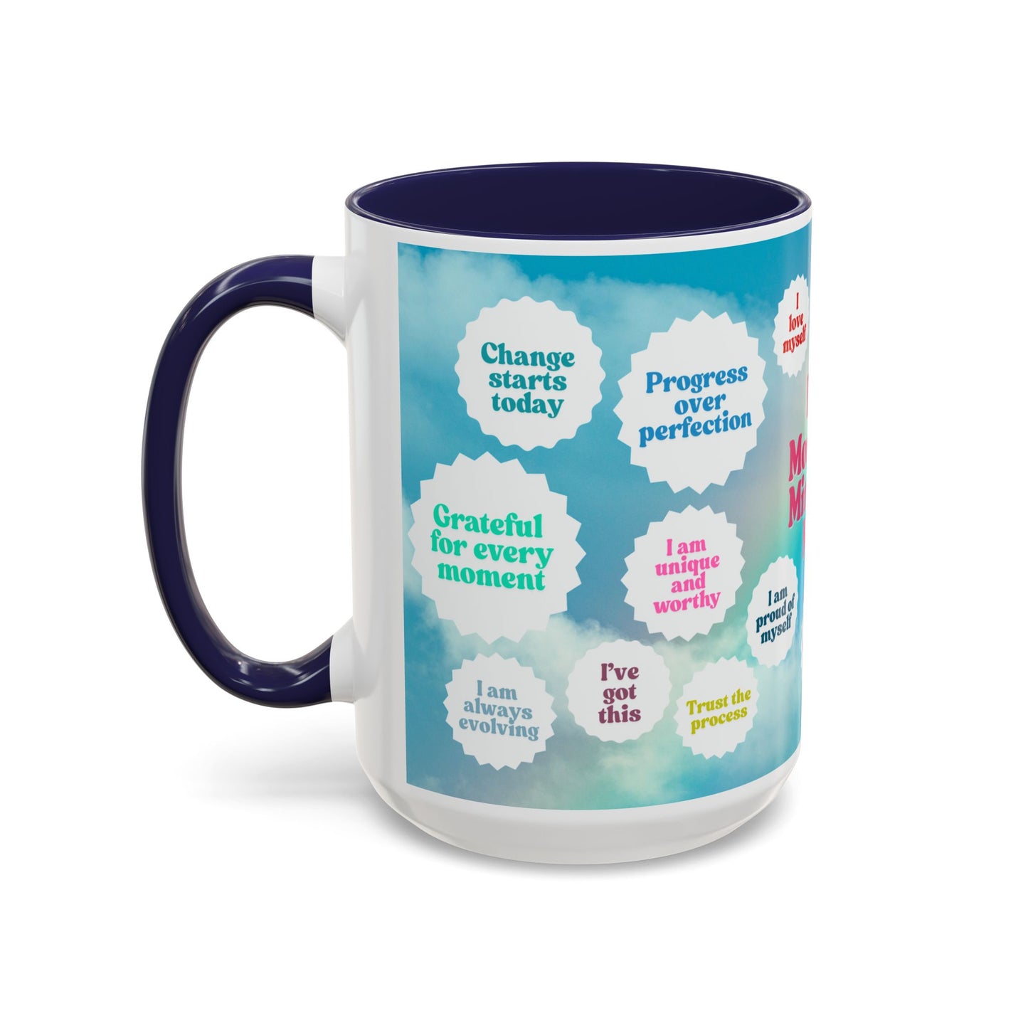 My Morning Mindset Mug, 11oz or 15oz, 7 color choices