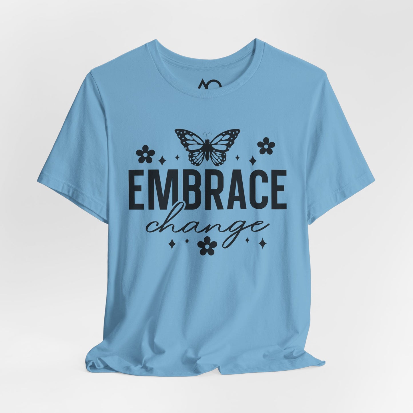 Embrace Change T-Shirt, XS-5X, 13 colors