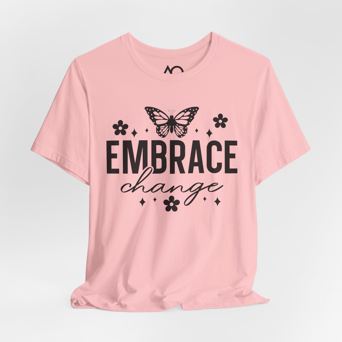 Embrace Change T-Shirt, XS-5X, 13 colors