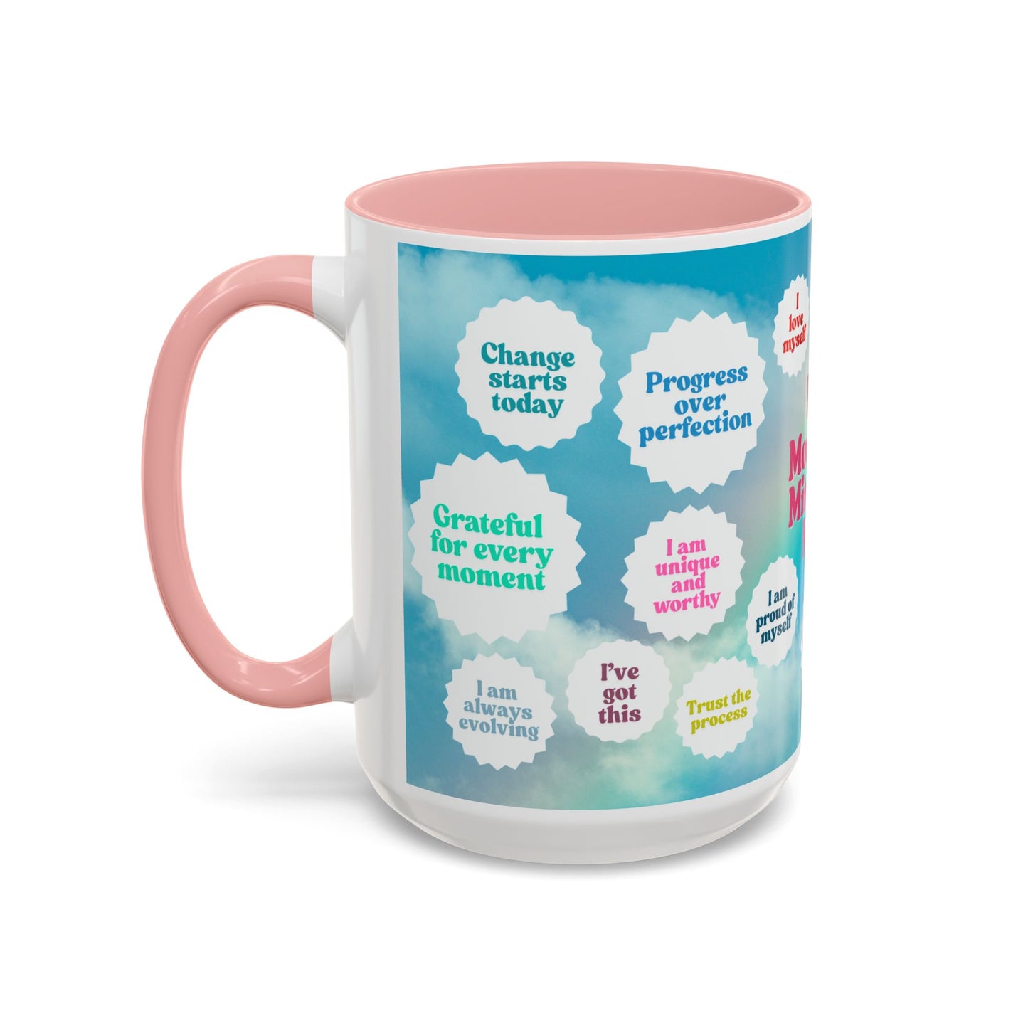 My Morning Mindset Mug, 11oz or 15oz, 7 color choices