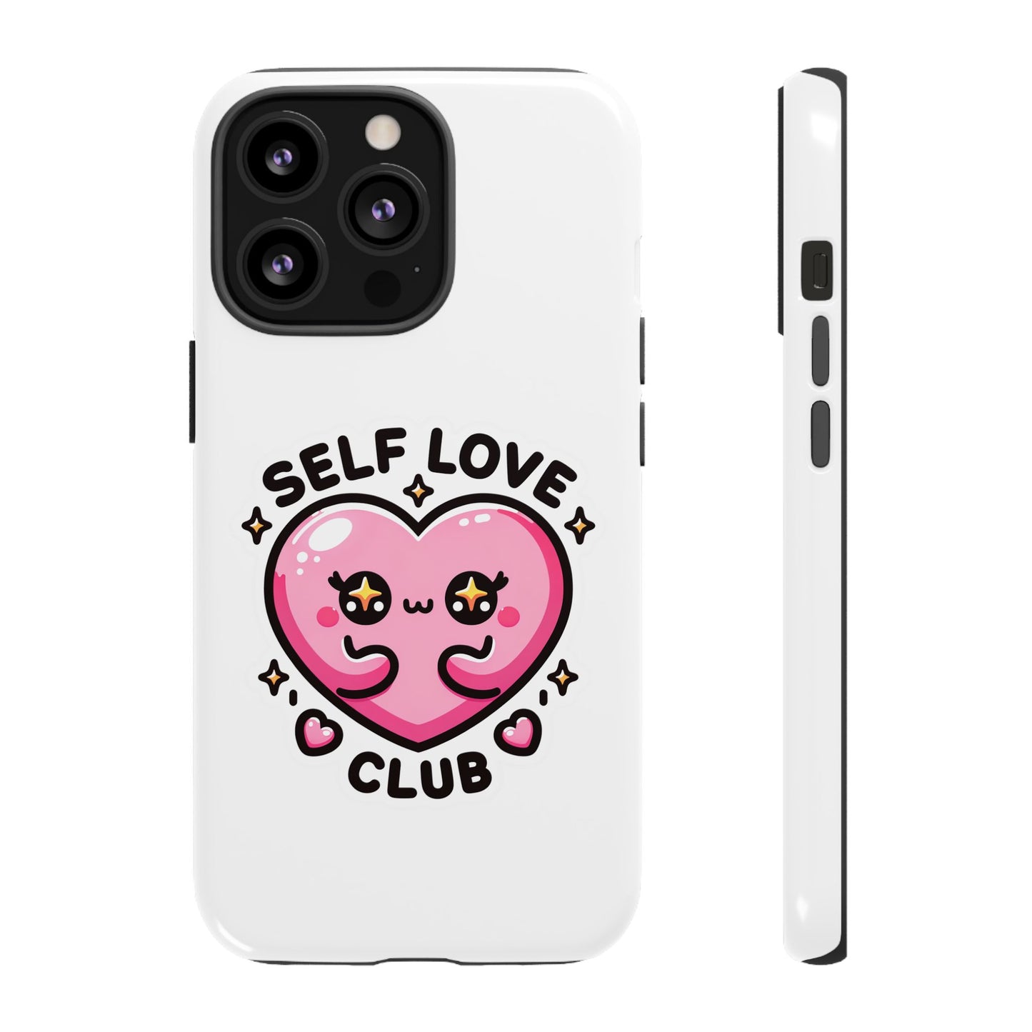 Kawaii Self Love Club - Tough Phone Cases - iPhone, Samsung Galaxy, Google Pixel