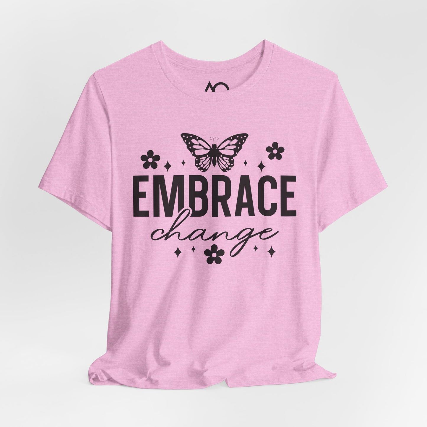 Embrace Change T-Shirt, XS-5X, 13 colors