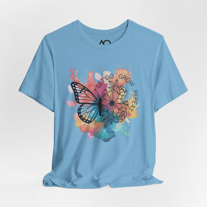 Let Go, Grow, Repeat T-Shirt, XS-5X, 9 colors